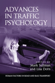 Advances in Traffic Psychology