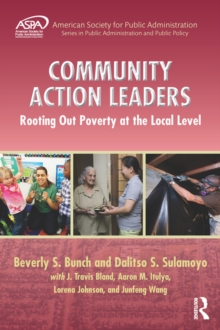 Community Action Leaders : Rooting Out Poverty at the Local Level