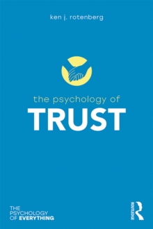 The Psychology of Trust