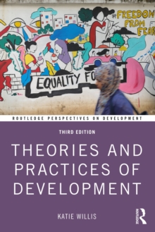 Theories and Practices of Development