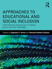 Approaches to Educational and Social Inclusion : International perspectives on theory, policy and key challenges