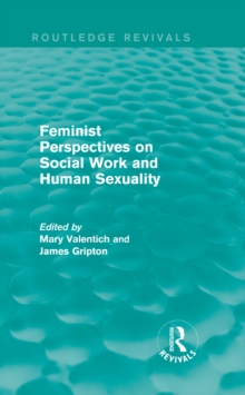 Feminist Perspectives on Social Work and Human Sexuality