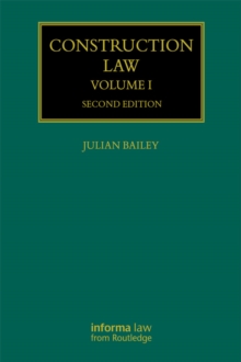 Construction Law : Volume I