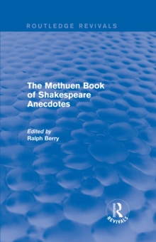 The Methuen Book of Shakespeare Anecdotes