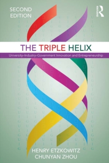 The Triple Helix : University-Industry-Government Innovation and Entrepreneurship