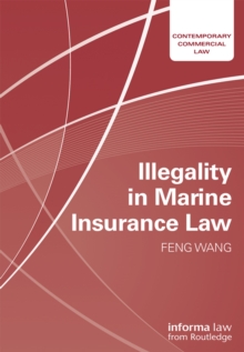 Illegality in Marine Insurance Law