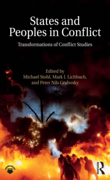 States and Peoples in Conflict : Transformations of Conflict Studies