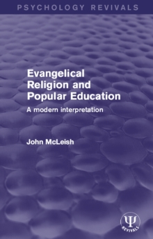 Evangelical Religion and Popular Education : A Modern Interpretation