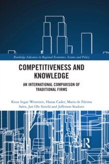 Competitiveness and Knowledge : An International Comparison of Traditional Firms