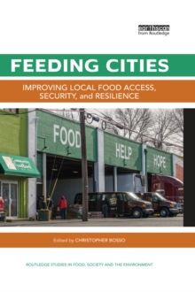 Feeding Cities : Improving local food access, security, and resilience