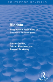 Biodata (Routledge Revivals) : Biographical Indicators of Business Performance