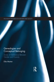 Genealogies and Conceptual Belonging : Zones of Interference between Gender and Diversity