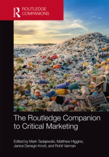 The Routledge Companion to Critical Marketing