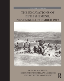 The Excavations of Beth Shemesh, November-December 1912