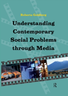 Understanding Contemporary Social Problems Through Media