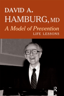 A Model of Prevention : Life Lessons