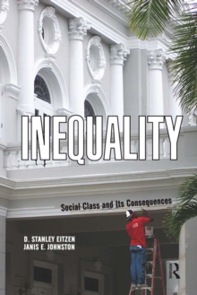 Inequality : Social Class and Its Consequences