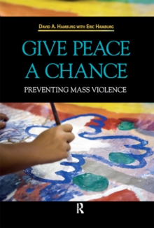 Give Peace a Chance : Preventing Mass Violence