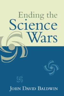 Ending the Science Wars