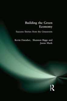 Building the Green Economy : Success Stories from the Grassroots