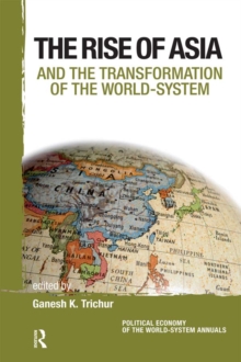 Asia and the Transformation of the World-System