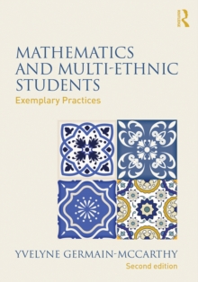 Mathematics and Multi-Ethnic Students : Exemplary Practices