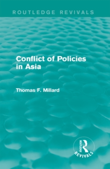 Conflict of Policies in Asia