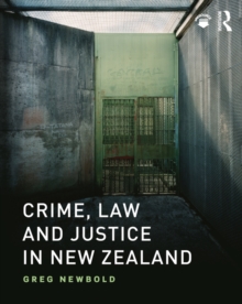 Crime, Law and Justice in New Zealand