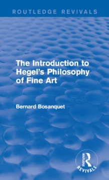 The Introduction to Hegel's Philosophy of Fine Art