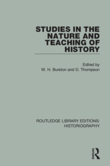 Studies in the Nature and Teaching of History