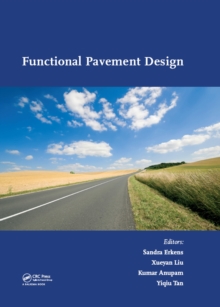 Functional Pavement Design : Proceedings of the 4th Chinese-European Workshop on Functional Pavement Design (4th CEW 2016, Delft, The Netherlands, 29 June - 1 July 2016)