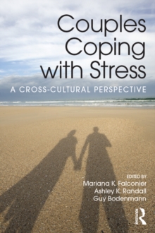 Couples Coping with Stress : A Cross-Cultural Perspective