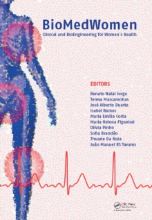 BioMedWomen : Proceedings of the International Conference on Clinical and BioEngineering for Women's Health (Porto, Portugal, 20-23 June, 2015)