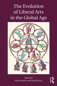 The Evolution of Liberal Arts in the Global Age