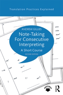 Note-taking for Consecutive Interpreting : A Short Course