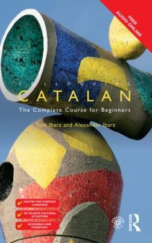 Colloquial Catalan : A Complete Course for Beginners