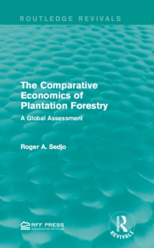 The Comparative Economics of Plantation Forestry : A Global Assessment