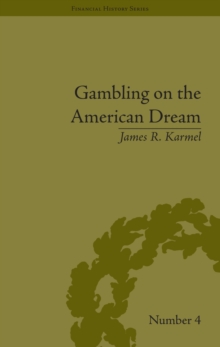 Gambling on the American Dream : Atlantic City and the Casino Era