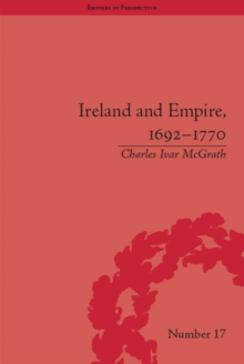 Ireland and Empire, 1692-1770