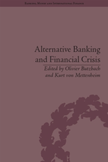 Alternative Banking and Financial Crisis