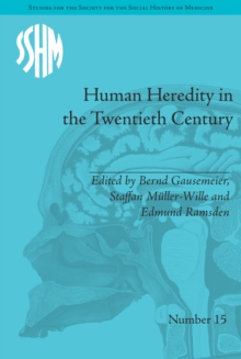 Human Heredity in the Twentieth Century