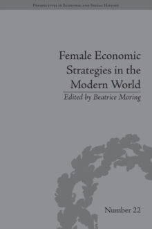 Female Economic Strategies in the Modern World