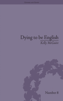 Dying to be English : Suicide Narratives and National Identity, 1721-1814