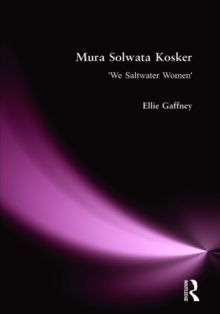 Mura Solwata Kosker : We Saltwater Women