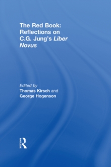 The Red Book: Reflections on C.G. Jung's Liber Novus