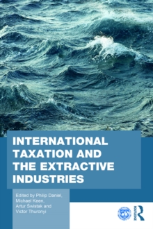 International Taxation and the Extractive Industries