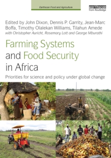 Farming Systems and Food Security in Africa : Priorities for Science and Policy Under Global Change