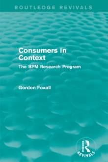 Consumers in Context : The BPM Research Program