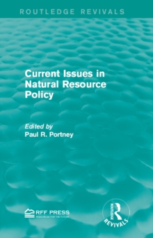 Current Issues in Natural Resource Policy