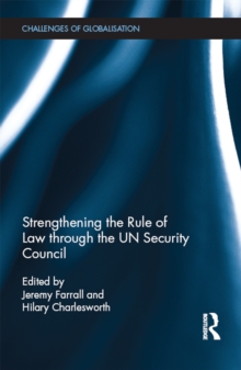 Strengthening the Rule of Law through the UN Security Council